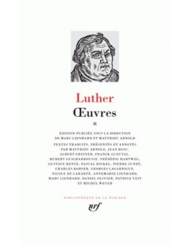 Luther. Oeuvres Tome 2 de votre